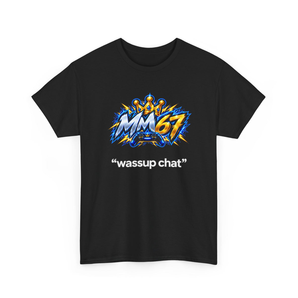 👑 MM67 “WASSUP CHAT” Black Tee — SIGNATURE EDITION 🎮⚡