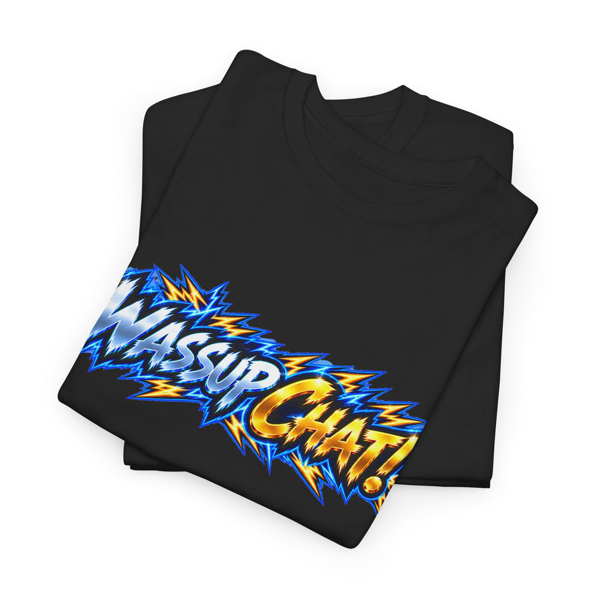⚡ Mighty Mike “Wassup Chat!” Tee | Front + Back 🎮